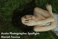 Local Photographer Spotlight: Mariah Trevino