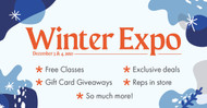 Our FREE Winter Expo Event is on Fri. Dec. 3 + Sat. Dec. 4