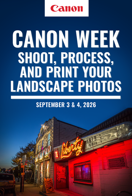 Canon Week Class: Shoot, Process, and Print your Landscape Photos (Austin) 