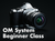 OM System/Olympus Beginner Class