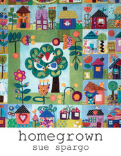 Homegrown by Sue Spargo Homegrown by Sue Spargo