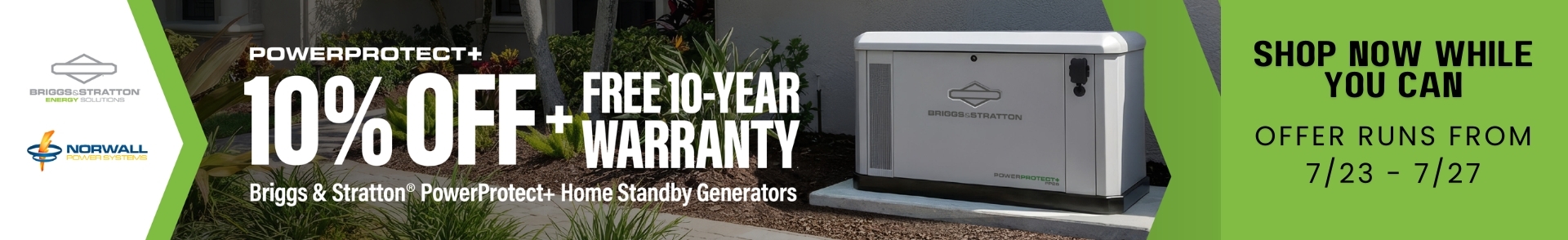 Briggs & Stratton Sale Banner: A Briggs & Stratton Generators overlay the image. Text reads: Free 10 year extended warranty on 13, 22, & 26kW Briggs HSB Generators