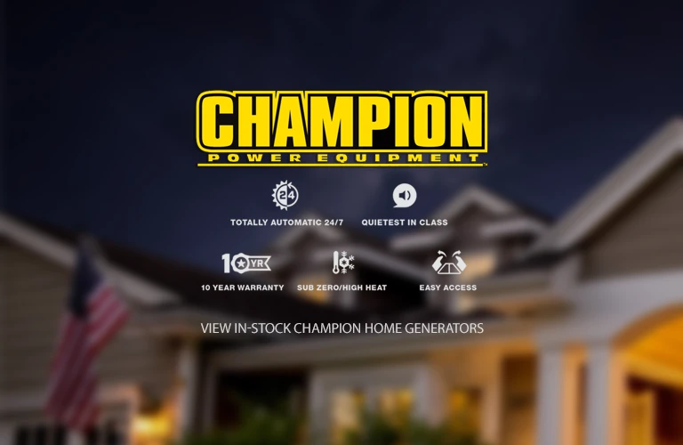 Champion Banner. A Champion Standby Generator Stands Against a Home. 