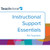 Instructional Support Essentials for Teachers