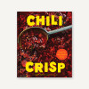 Chili Crisp  BY JAMES PARK, HEAMI LEE - COOKBOOK