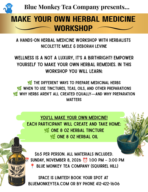 Make Your Own Herbal Medicine Workshop - Sun, Nov 8th at 1pm