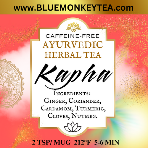 Kapha (Earth/Water) Ayurvedic Blend, Loose Leaf Tea