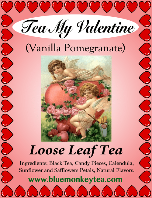 Tea My Valentine , Black loose-leaf tea, Seasonal Valentines Day Tea