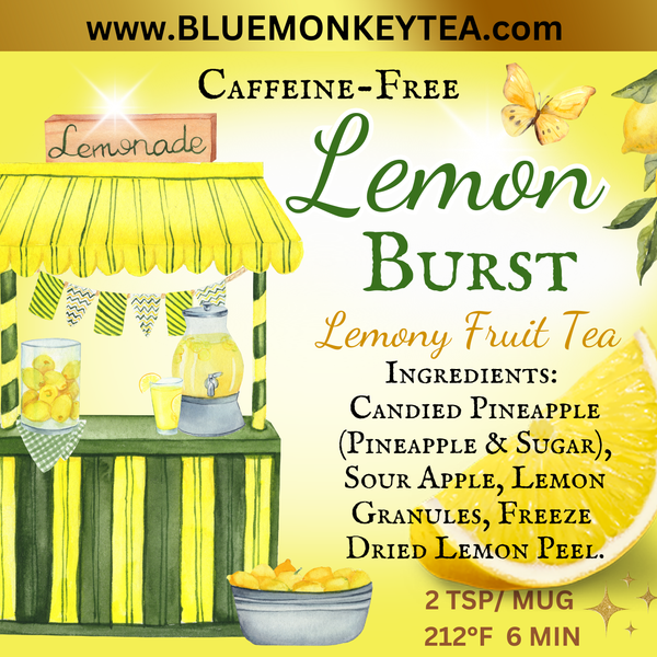 Lemon Burst, Loose Leaf Fruit Tea