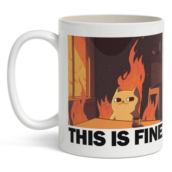 This Is Fine Cat, Mug, 11oz