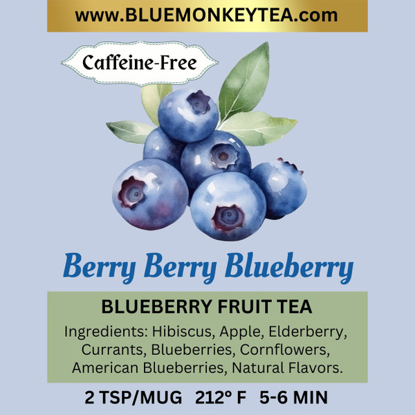 Berry Berry Blueberry, Caff-free, Fruit and Herbal Loose Leaf Tea Blend