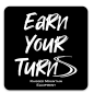 Earn Your Turns Sticker 3"X3"