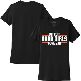 Detroit Good Girls Gone Bad MI Culture Women's T-Shirt - Black