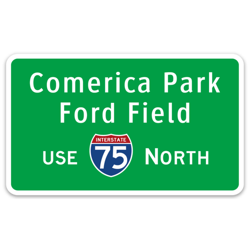 Comerica Park & Ford Field Interstate Sign Decal