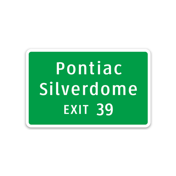 Motor City Bad Boys Pontiac Silverdome Interstate Sign Magnet