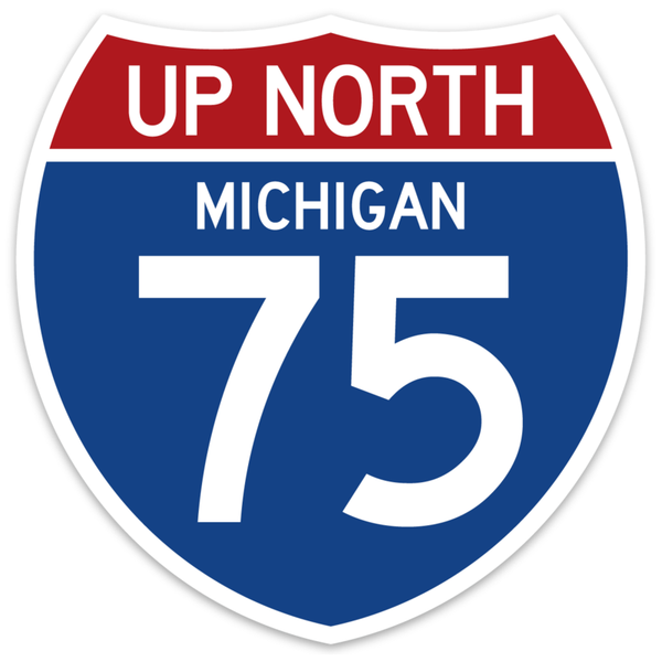 MI Culture I-75 Up North Michigan Decal