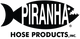 Piranha Hose
