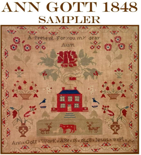 Ann Gott 1848 Sampler - Cross Stitch Pattern