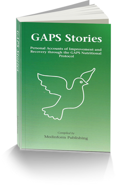 GAPS Stories Compiled by Dr Natasha Campbell-McBride 
