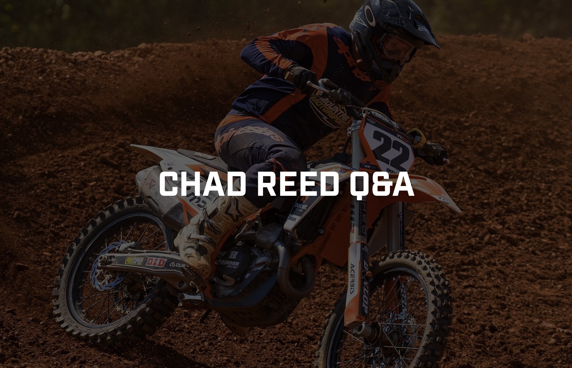 Chad Reed Q&A