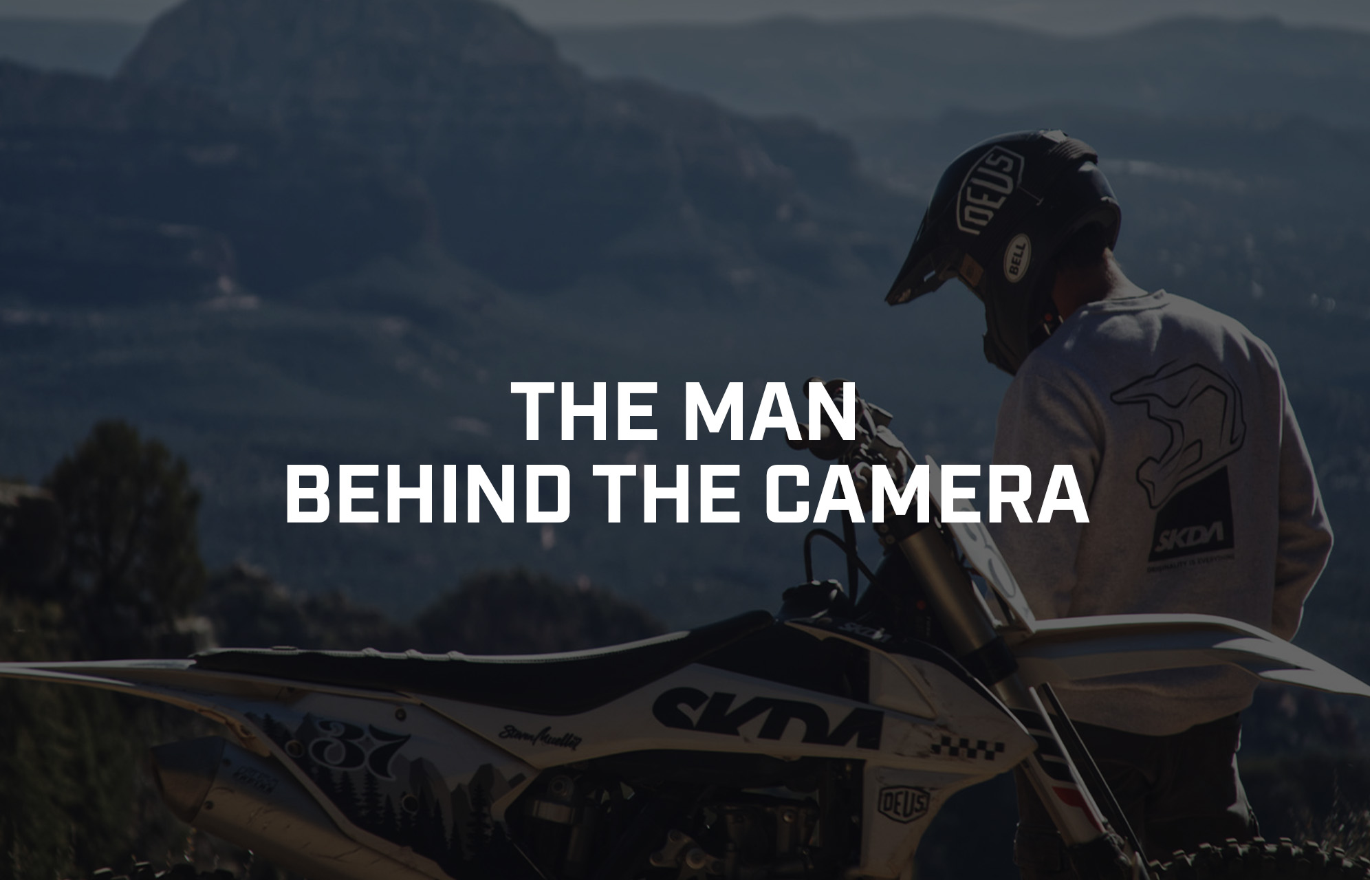 Stories of SKDA | The Man Behind The Camera Stories of SKDA | The Man Behind The Camera