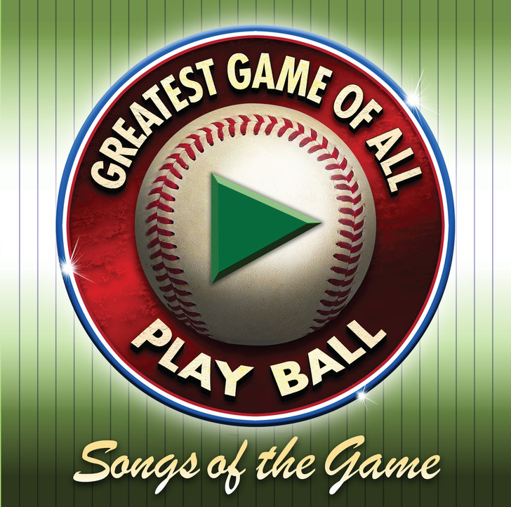 Songs of the Game, Greatest Game of All Playball