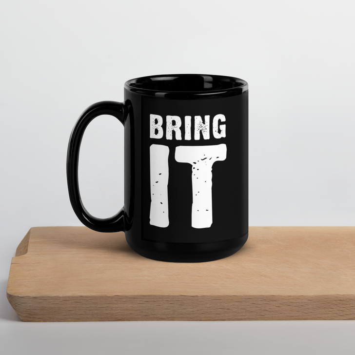 Bring IT, Black Coffee Mug