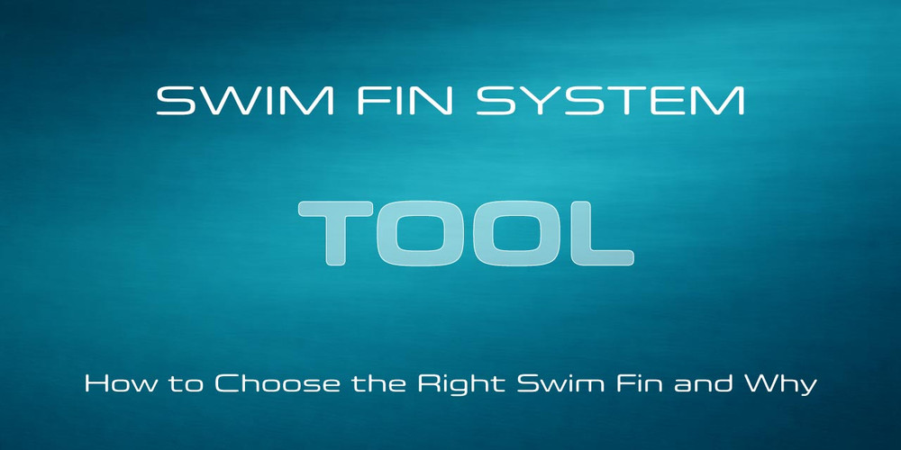 How to Choose the Right Swim Fin and Why