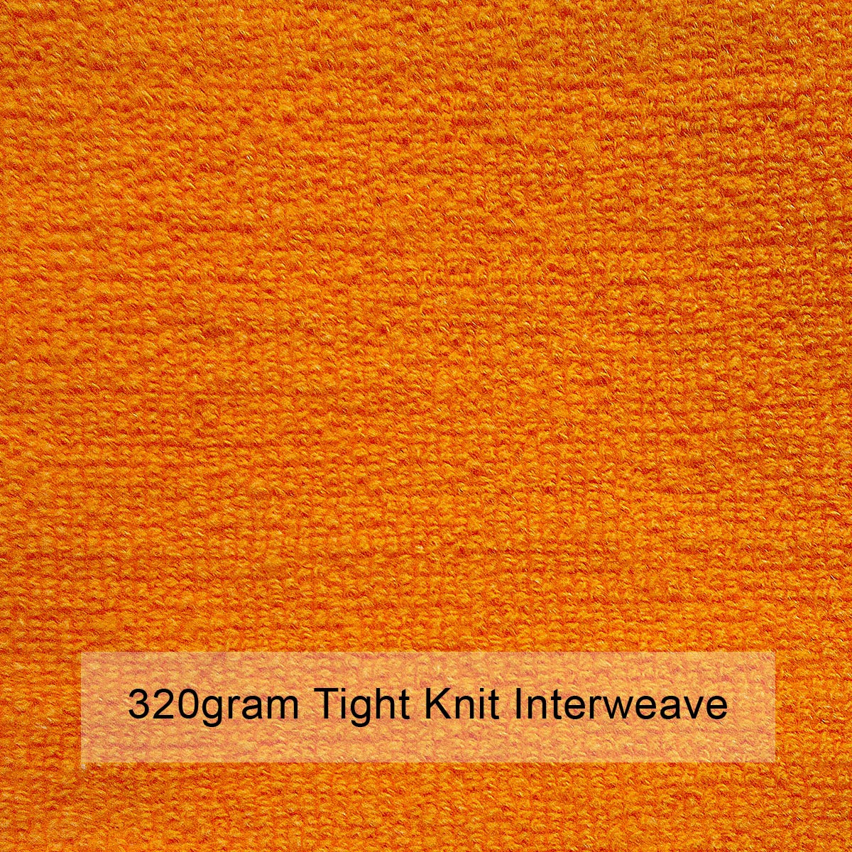 320gram Tight Knit Interweave 