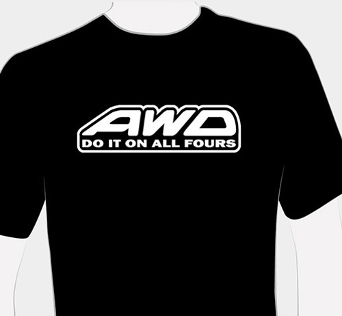 AWD Do It On All Fours T-Shirt (Front)