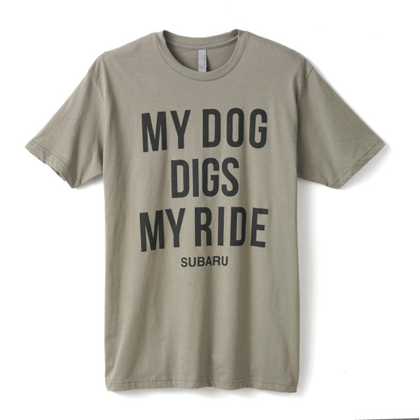 My Dog Digs My Ride - Subaru T-Shirt