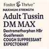 Foster & Thrive Adult Tussin DM Max Dextromethorphan HBr Guaifenesin Liquid Raspberry & Menthol - 4 oz Thumbnail Image