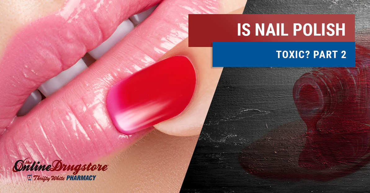 Is Nail Polish Toxic? (Part Two)