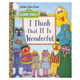 I Think That It Is Wonderful, (Sesame Street)