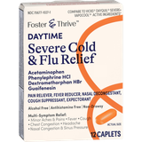 Foster & Thrive Daytime Severe Cold & Flu Relief Acetaminophen Phenylephrine HCl Dextromethorphan HBr Guaifenesin Caplet - 12 count