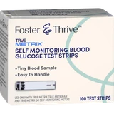 Foster & Thrive True Metrix Self Monitoring Blood Glucose Test Strips - 100 count