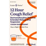 Foster & Thrive 12 Hour Cough Relief Dextromethorphan Polistirex Extended-Release Oral Suspension Orange - 3 oz