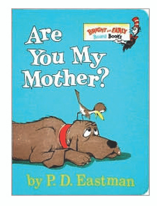 Dr. Seuss Are You My Mother Book