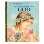 Little Golden Book \"My Little Book About God\" - 1 Pkg