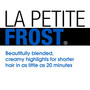 L'Oreal La Petite Frost Hi-Precision Pull-Through Cap Highlights H75 Chardonnay