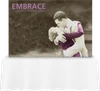 7.5ft x 5ft  Tabletop Embrace  Display (Graphic Package)