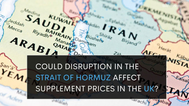 How Could Disruption in the Strait of Hormuz Affect Supplement Prices in the UK?