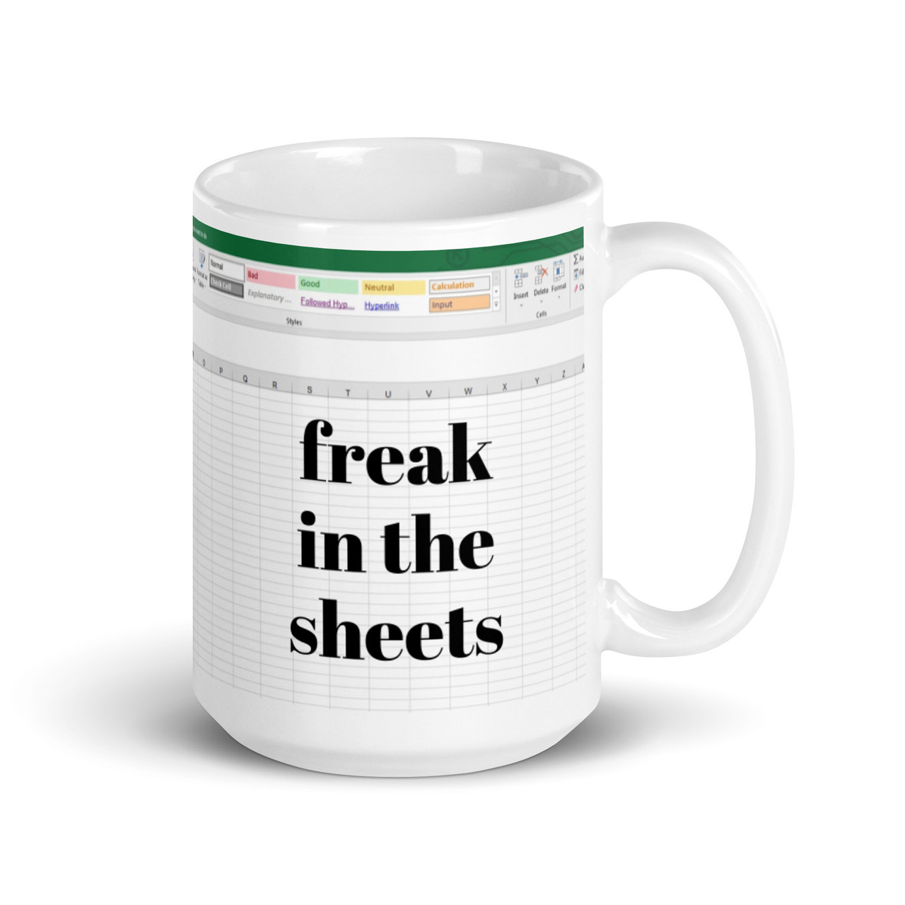 Freak In The Sheets Excel Genius White Glossy Mug - Jules Products