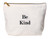 Be Kind Canvas Zipper Makeup Travel Bag