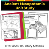 Ancient Mesopotamia Study Unit K-2nd Grade