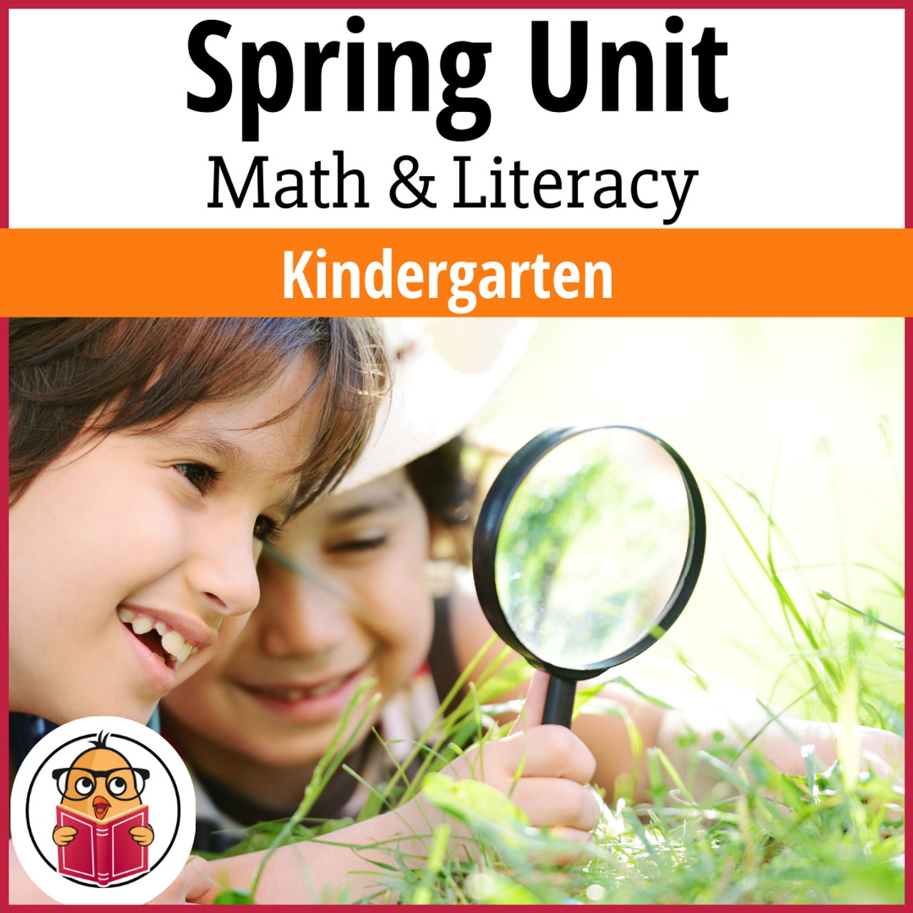 Kindergarten Spring Unit