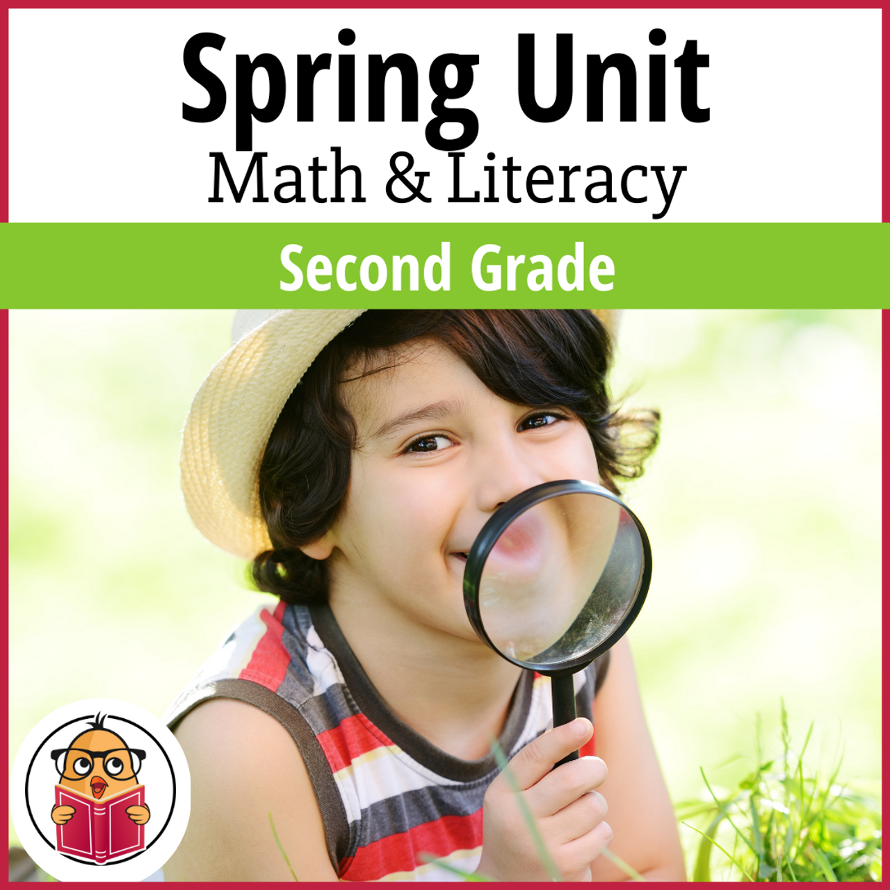 Second Grade Spring Unit