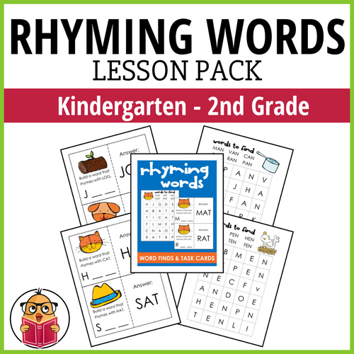 Rhyming Words Lesson Pack- K - 2nd