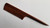 Red Rat Tail Comb