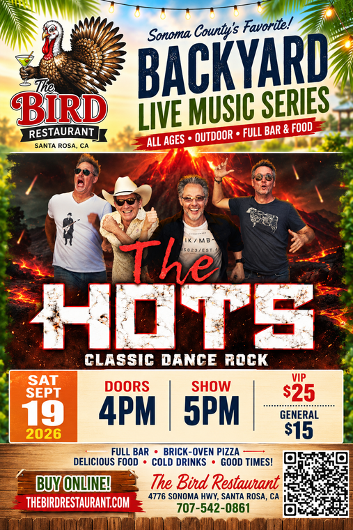 THE HOTS -  $15.00 General Admission - LOWER DECK - First Come First Serve Seating - Print receipt and present at WILL CALL - Tickets are not mailed